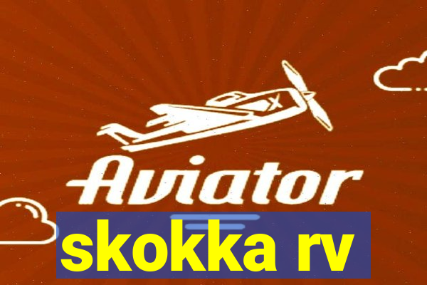 skokka rv