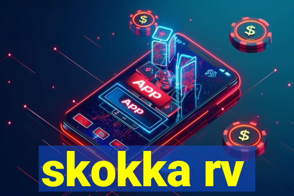 skokka rv