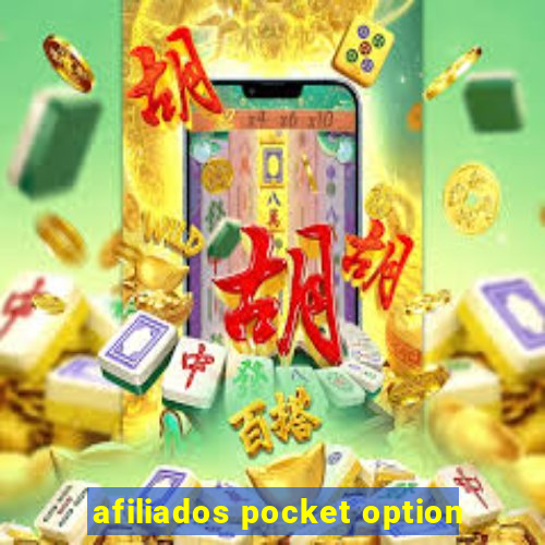 afiliados pocket option