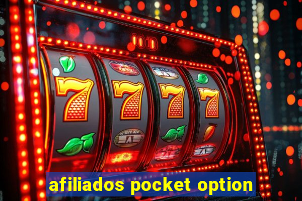 afiliados pocket option