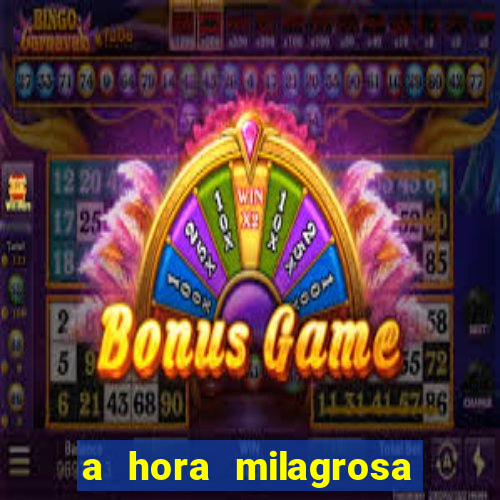 a hora milagrosa livro pdf download