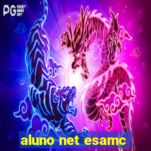 aluno net esamc