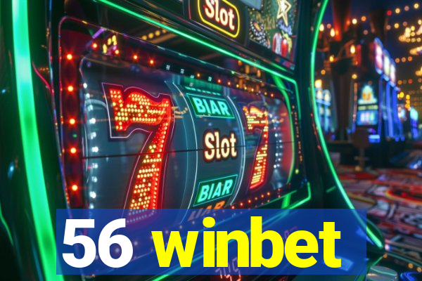 56 winbet