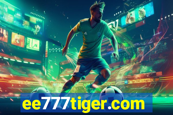 ee777tiger.com