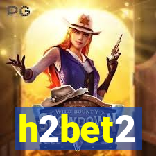 h2bet2