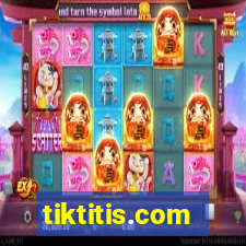 tiktitis.com