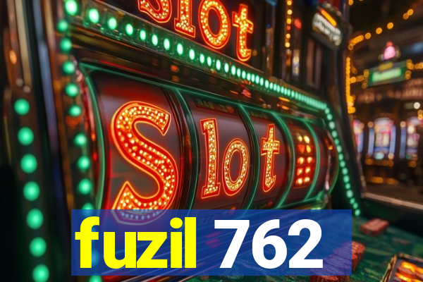 fuzil 762