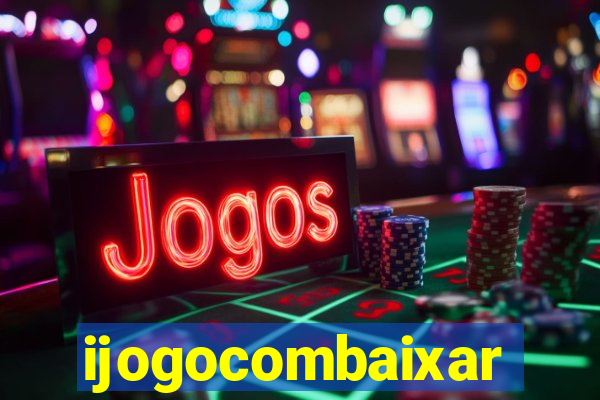 ijogocombaixar