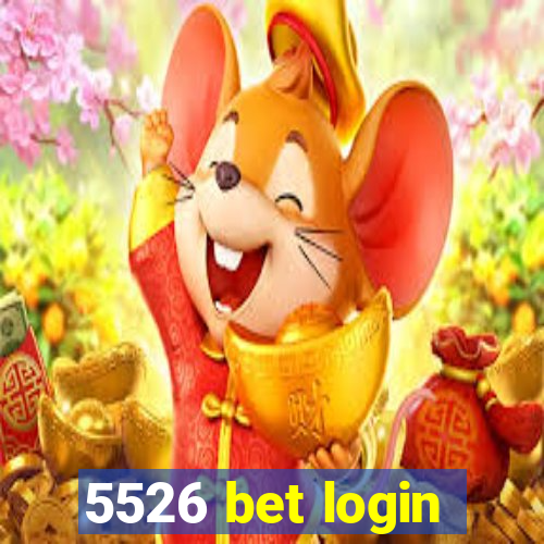 5526 bet login