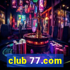 club 77.com