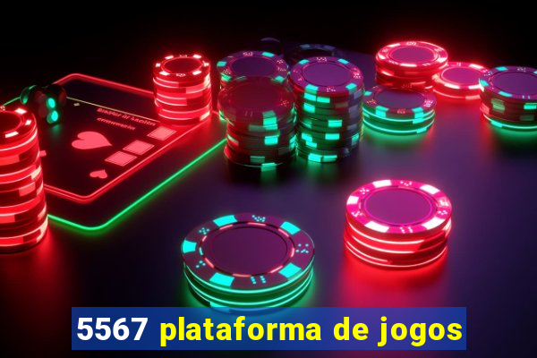 5567 plataforma de jogos