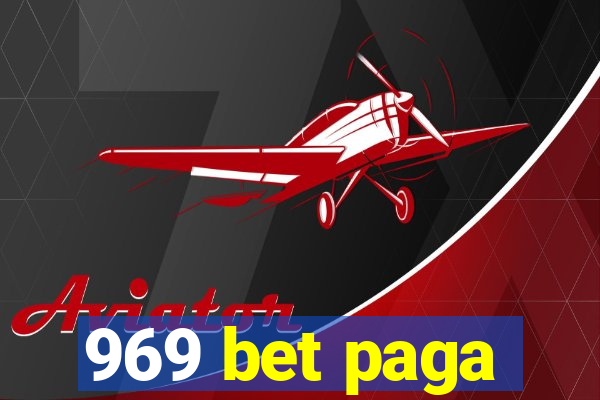 969 bet paga