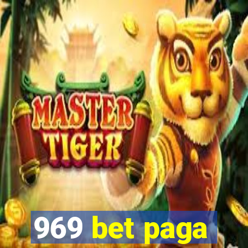 969 bet paga