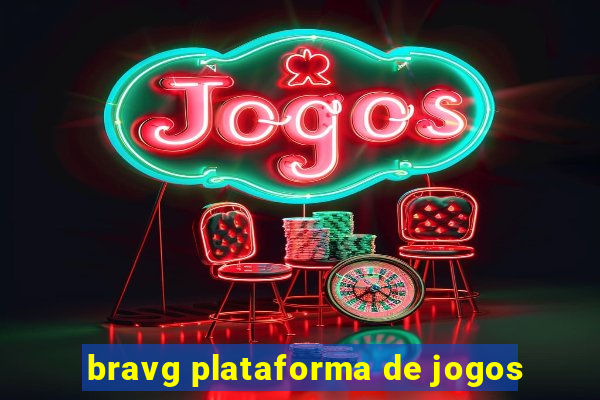 bravg plataforma de jogos