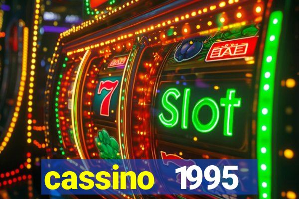 cassino 1995 dublado online