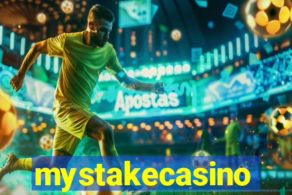 mystakecasino