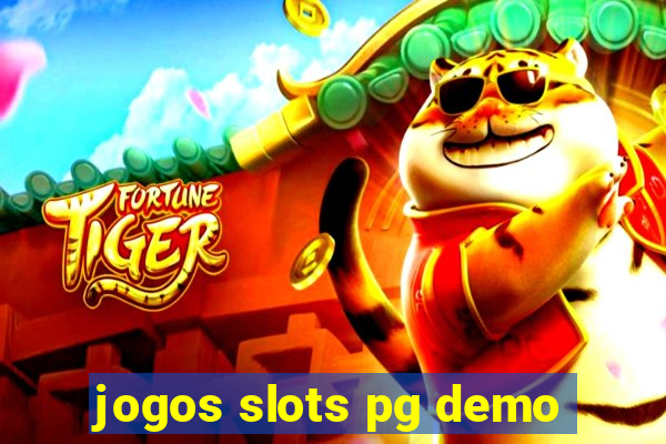 jogos slots pg demo