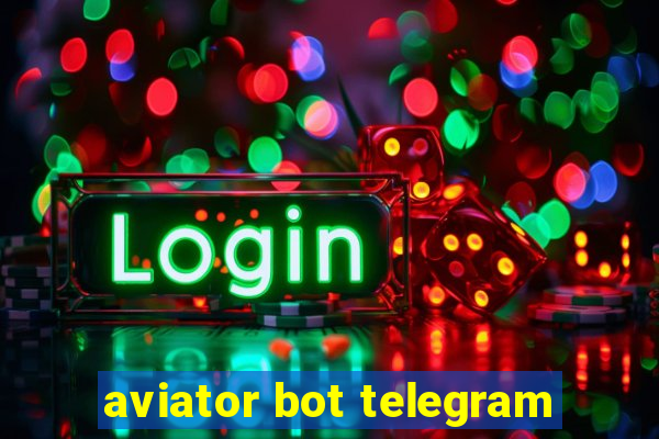 aviator bot telegram