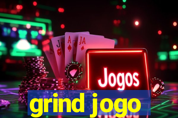 grind jogo