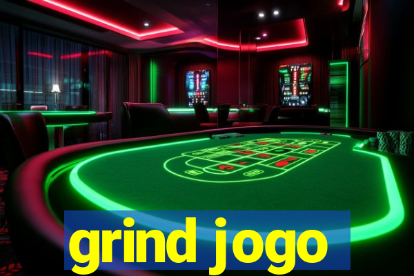 grind jogo