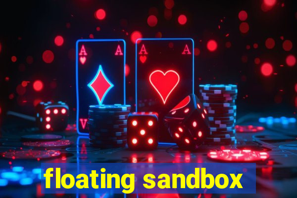 floating sandbox