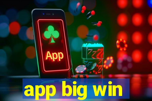 app big win