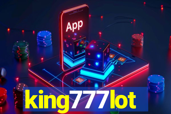 king777lot