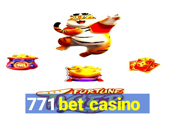 771 bet casino