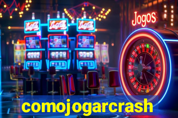 comojogarcrash