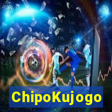 ChipoKujogo