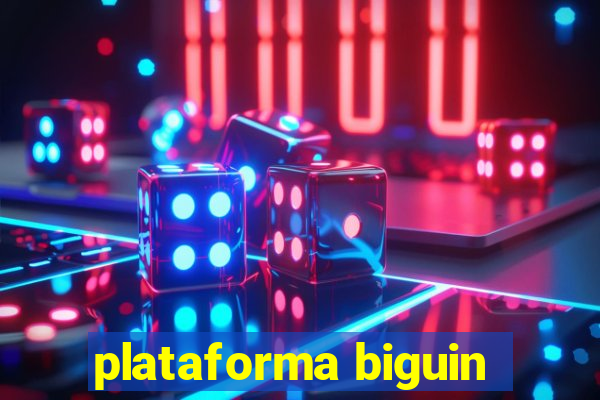 plataforma biguin