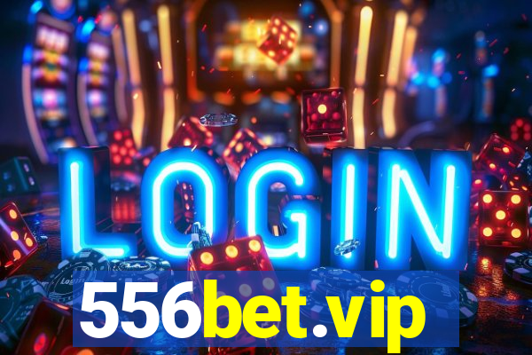 556bet.vip