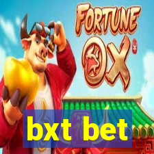 bxt bet