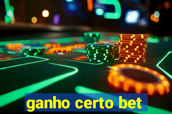 ganho certo bet