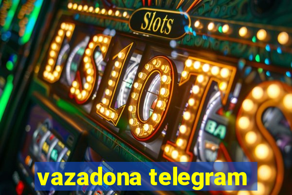 vazadona telegram