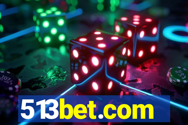 513bet.com