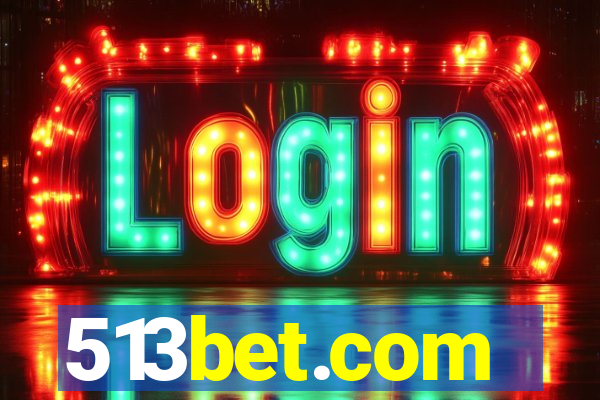 513bet.com