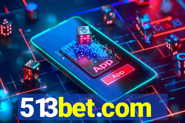 513bet.com