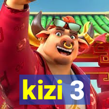 kizi 3