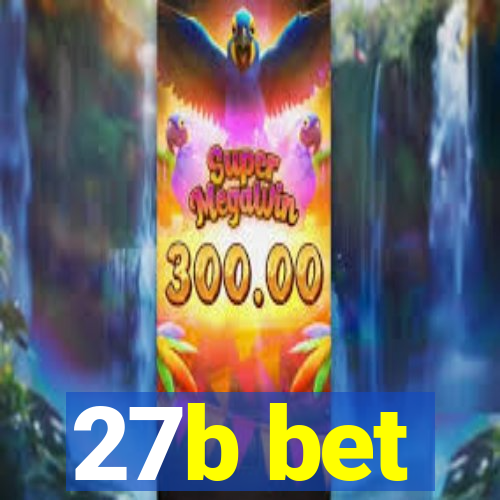 27b bet