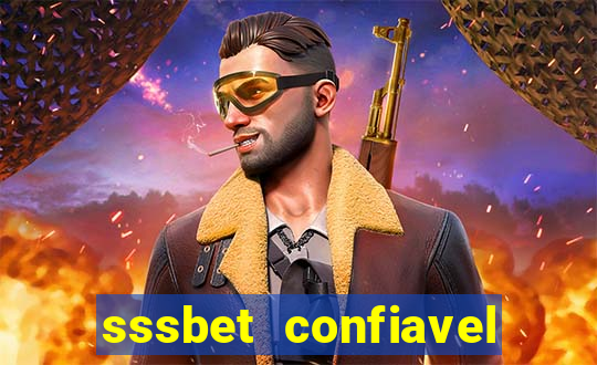 sssbet  confiavel