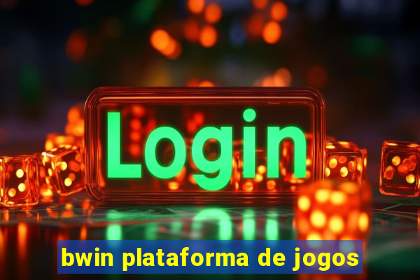 bwin plataforma de jogos