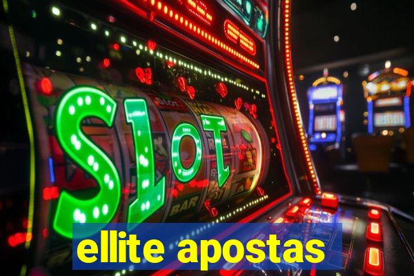 ellite apostas