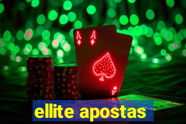 ellite apostas