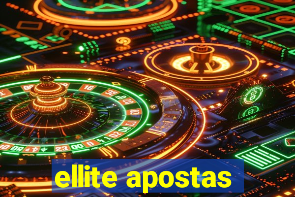 ellite apostas