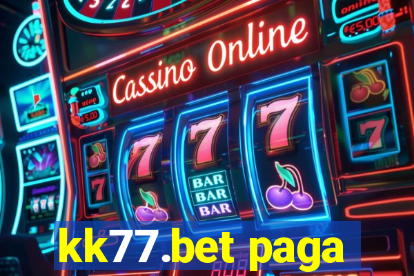 kk77.bet paga