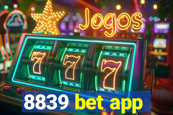 8839 bet app