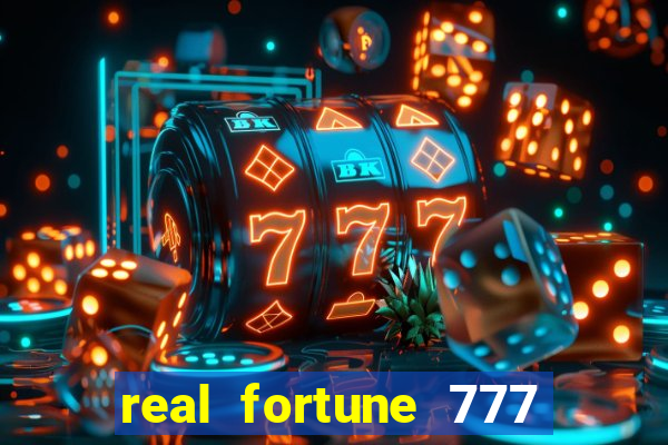 real fortune 777 paga mesmo