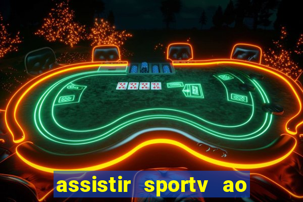 assistir sportv ao vivo futemax