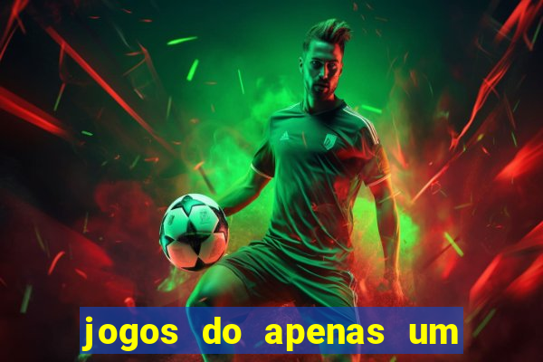 jogos do apenas um show pancadaria 2